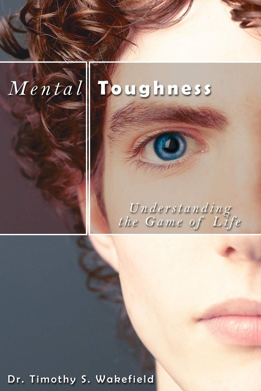 Mental Toughness: Understanding the Game of Life,Used