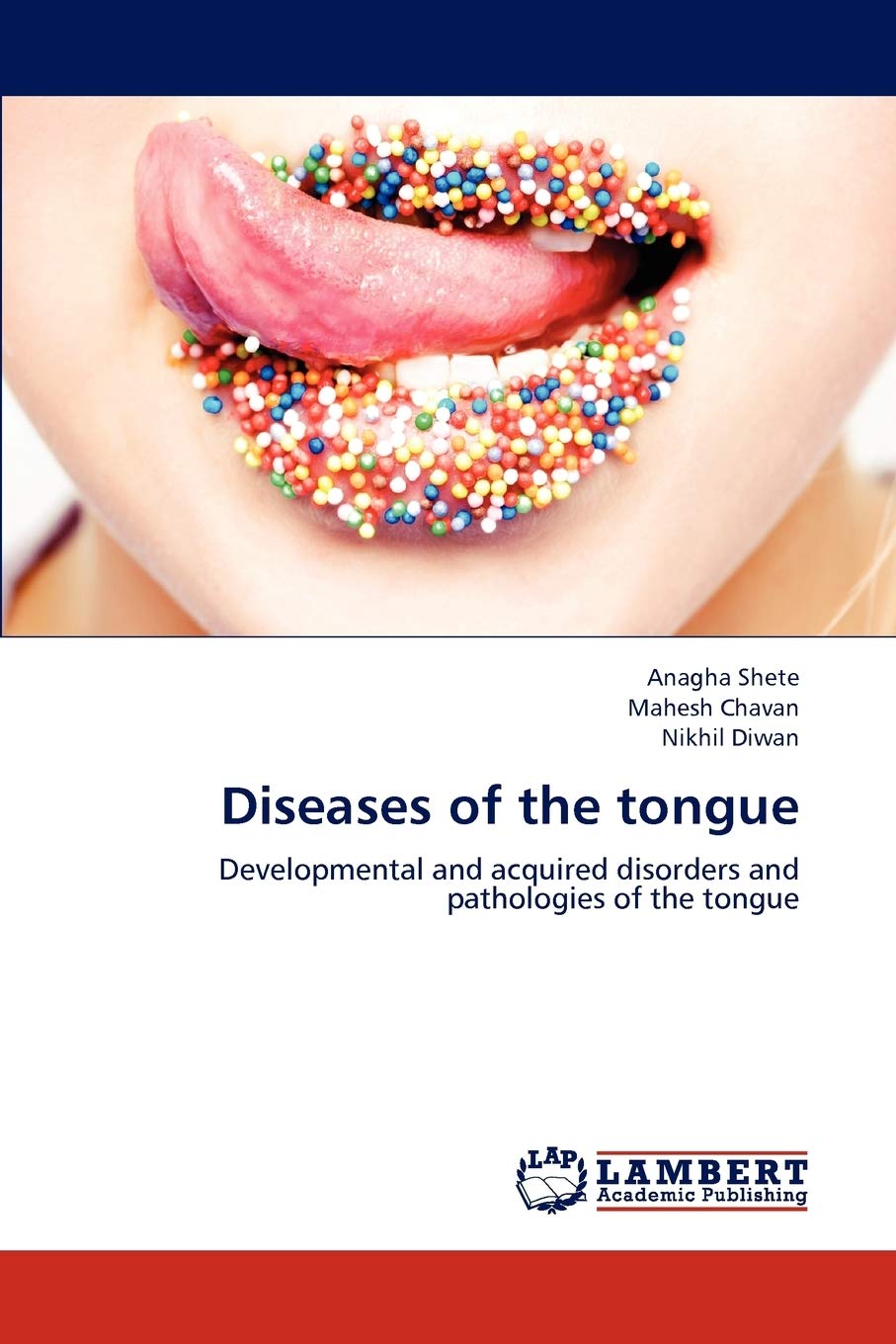 Diseases of the tongue: Developmental and acquired disorders and pathologies of the tongue,Used