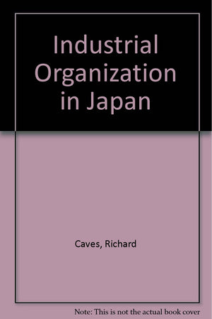 Industrial Organization in Japan,Used