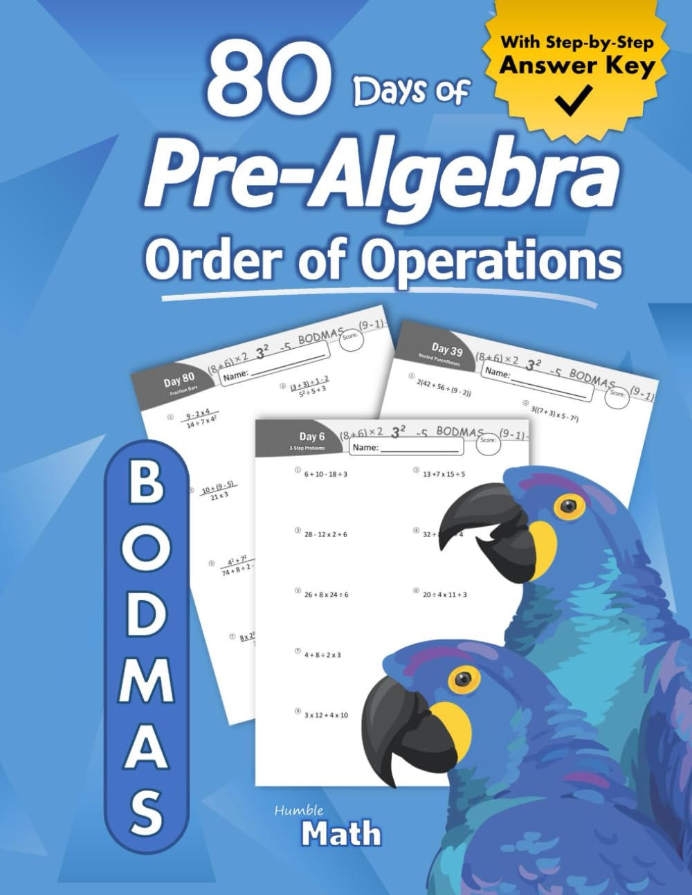 PreAlgebra: Order of Operations (BODMAS): PreAlgebra Practice Problems with StepbyStep Answers, Ages 1115  KS3 and KS4 (Ad,Used