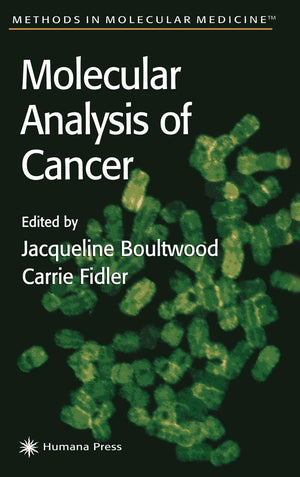 Molecular Analysis of Cancer (Methods in Molecular Medicine, 68),Used