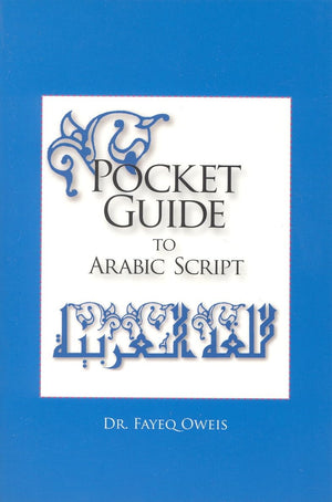 Pocket Guide To Arabic Script