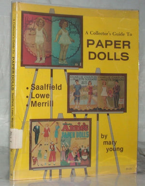 A collector's guide to paper dolls: Saalfield, Lowe, Merrill,Used