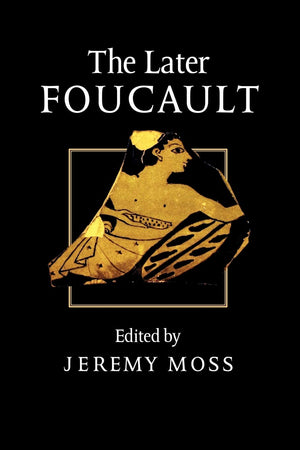 The Later Foucault: Politics And Philosophy,Used