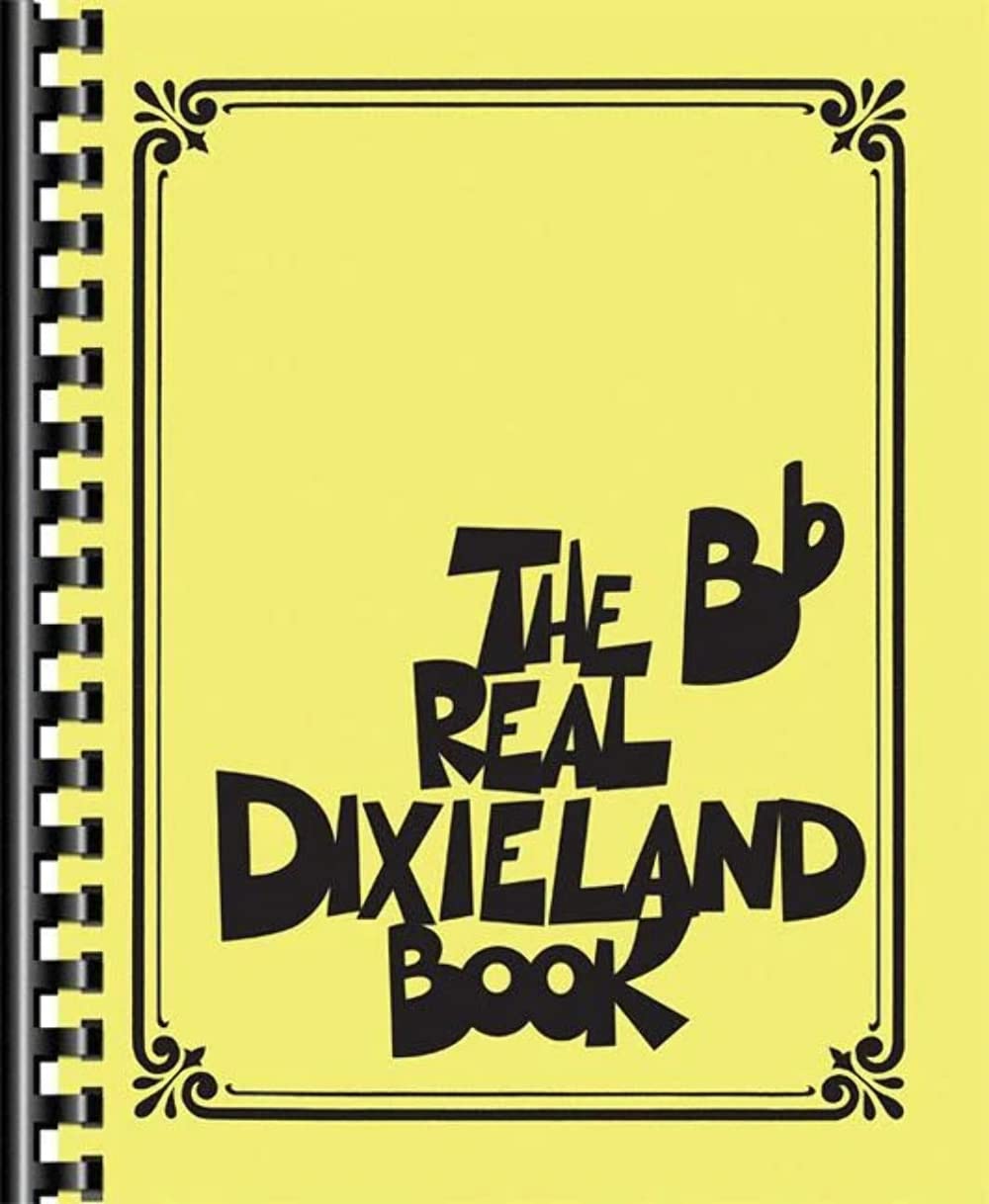 The Real Dixieland Book: Bb Instruments (Fake Book),Used