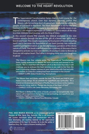 The New Creation Miracle: The Foundation of the Heart Revolution,Used