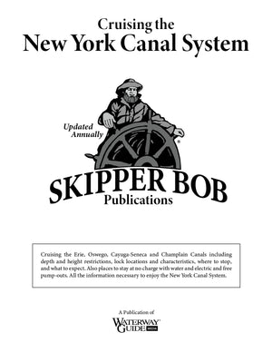 Skipper Bob: Cruising The New York Canal System