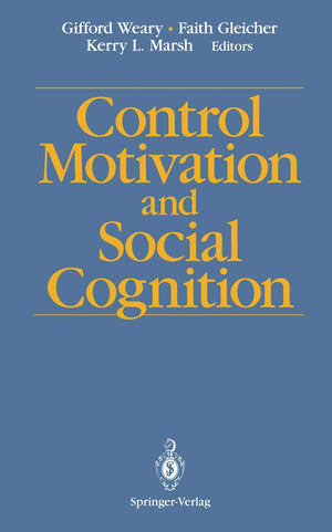 Control Motivation And Social Cognition,Used