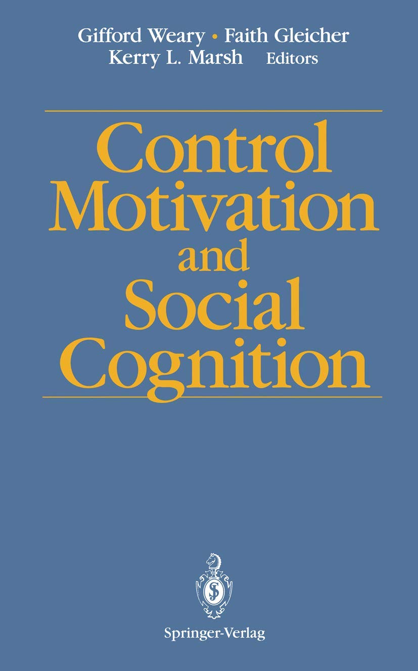 Control Motivation And Social Cognition,Used
