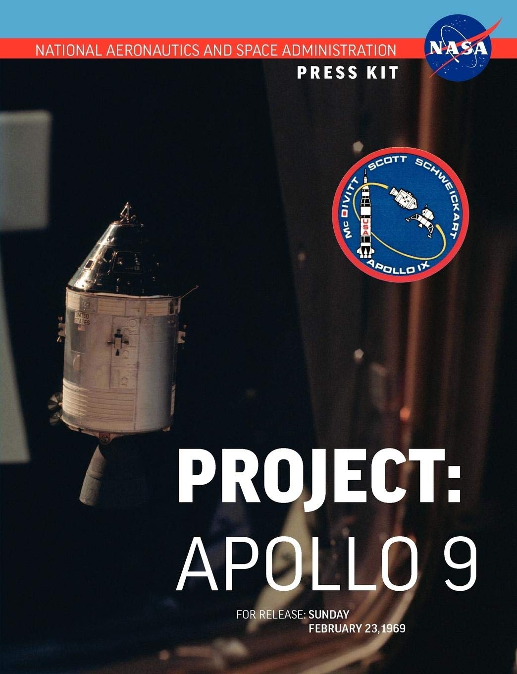 Apollo 9: The Official Nasa Press Kit,Used