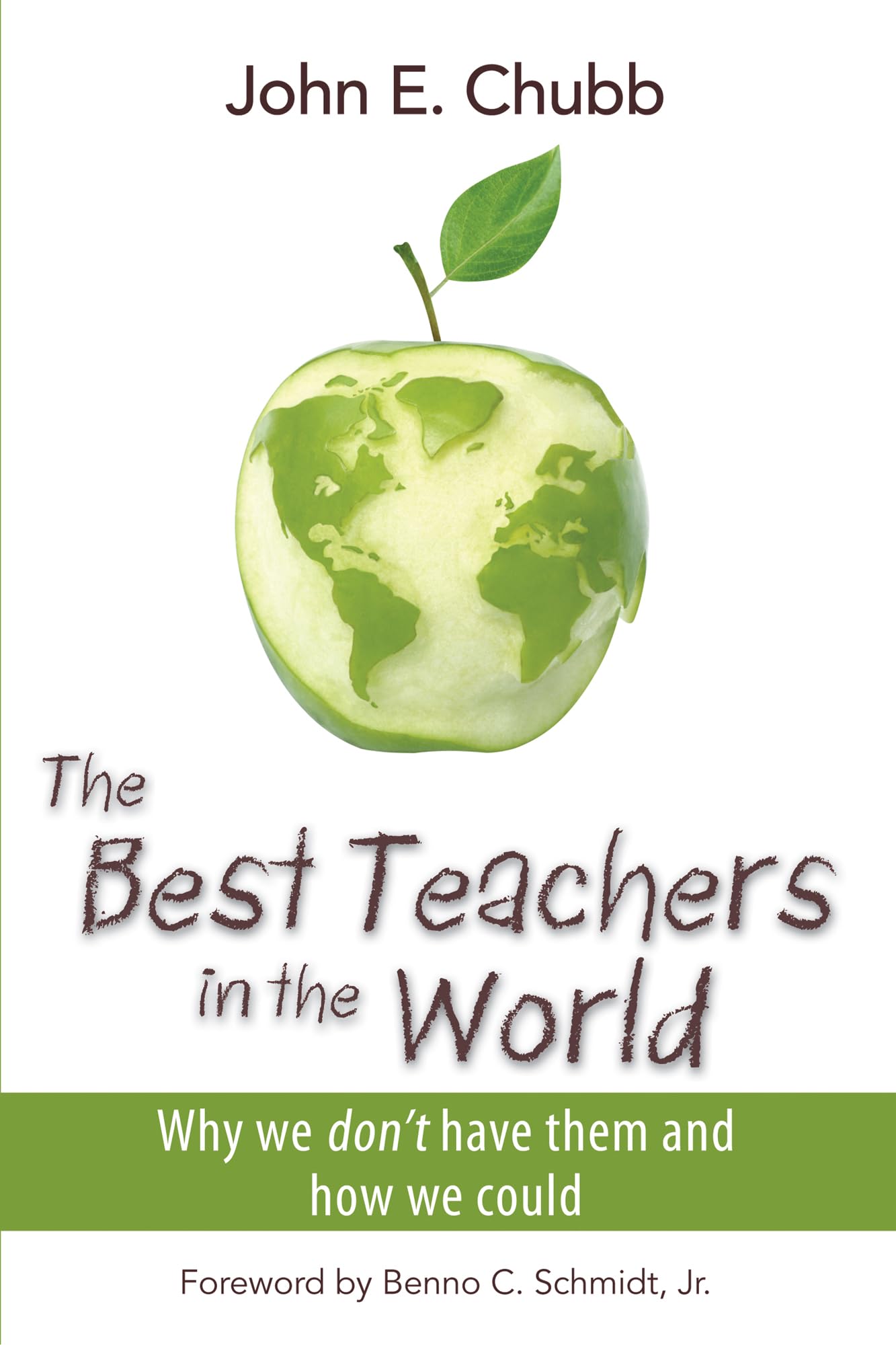 The Best Teachers in the World: Why We Don't Have Them and How We Could (Hoover Institution Press Publication (Hardcover)) (Volu,Used