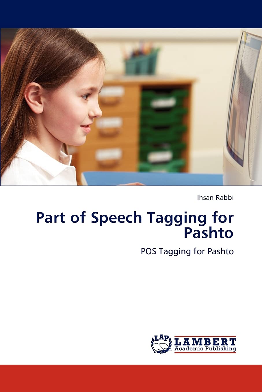 Part of Speech Tagging for Pashto: POS Tagging for Pashto,Used