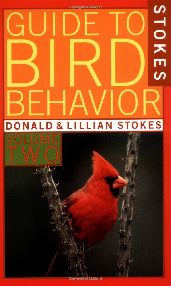A Guide To Bird Behavior, Volume 2 (Stokes Nature Guides),Used