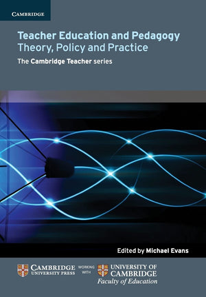 Teacher Education and Pedagogy: Theory, Policy and Practice (Cambridge Education Research),Used