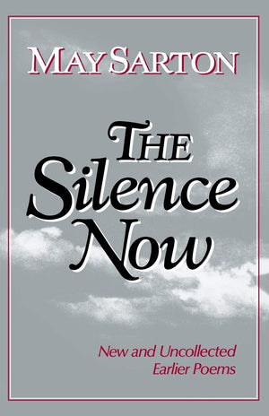 The Silence Now: New and Uncollected Early Poems,Used