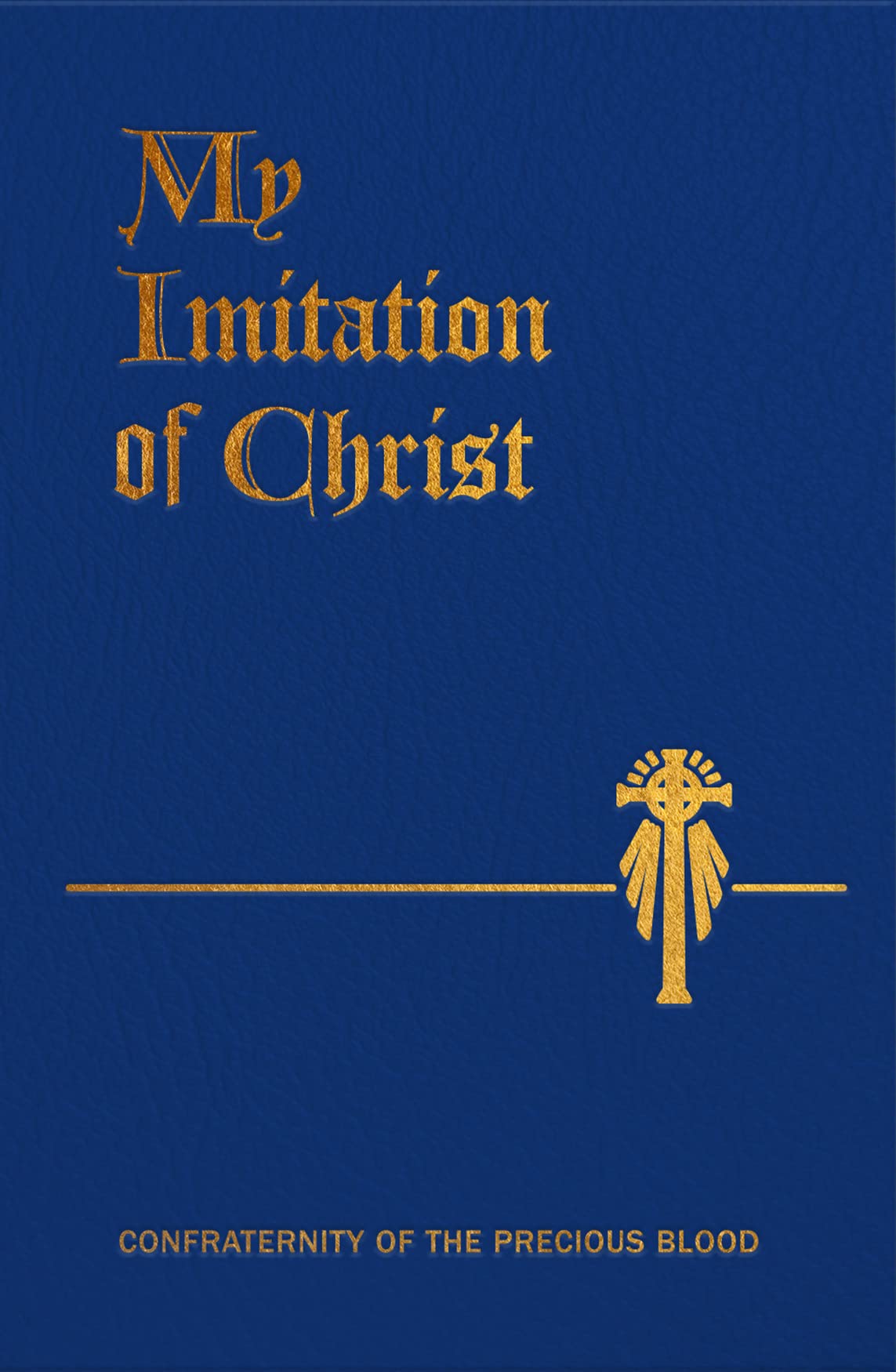 My Imitation Of Christ