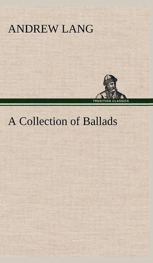 A Collection of Ballads,Used