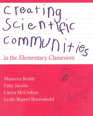 Creating Scientific Communities in the Elementary Classroom,Used