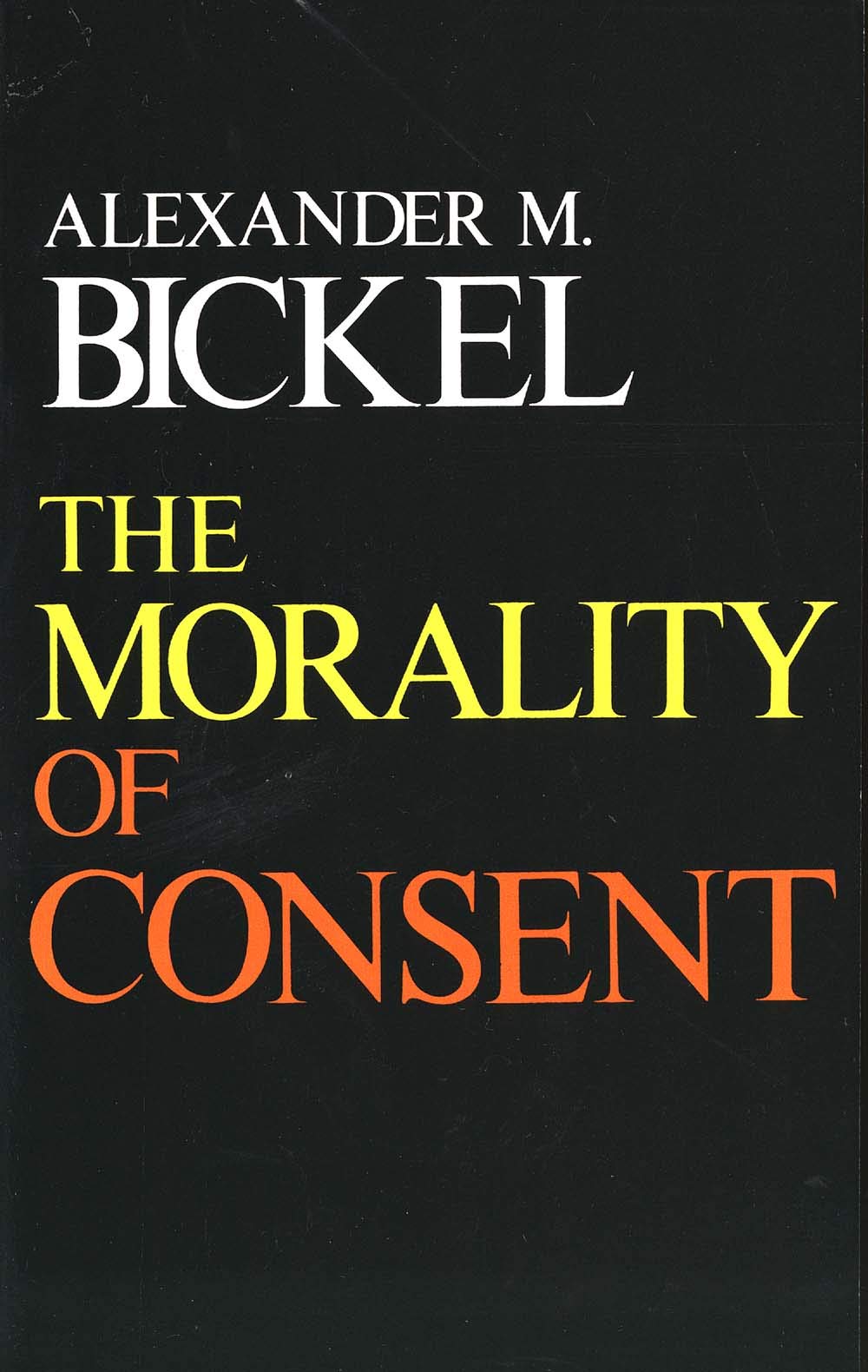 The Morality of Consent,Used