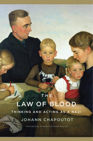 The Law of Blood: Thinking and Acting as a Nazi,Used