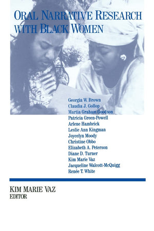 Oral Narrative Research With Black Women: Collecting Treasures,Used