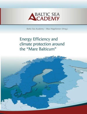 Energy Efficiency and climate protection around the Mare Balticum,Used