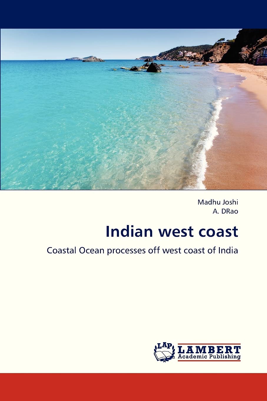 Indian west coast: Coastal Ocean processes off west coast of India,Used