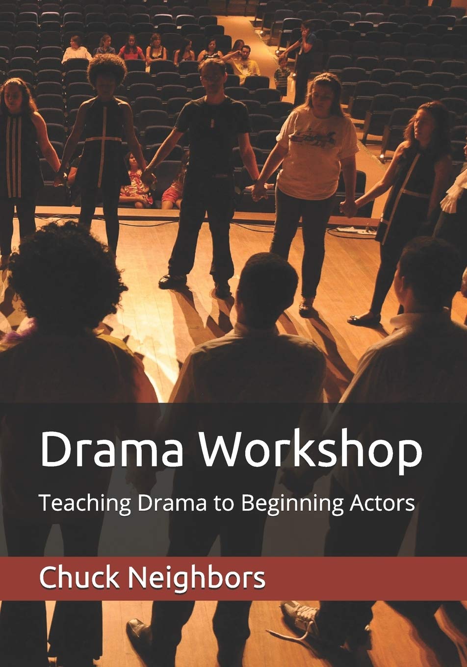 Drama Workshop: Teaching Drama to Beginning Actors,Used