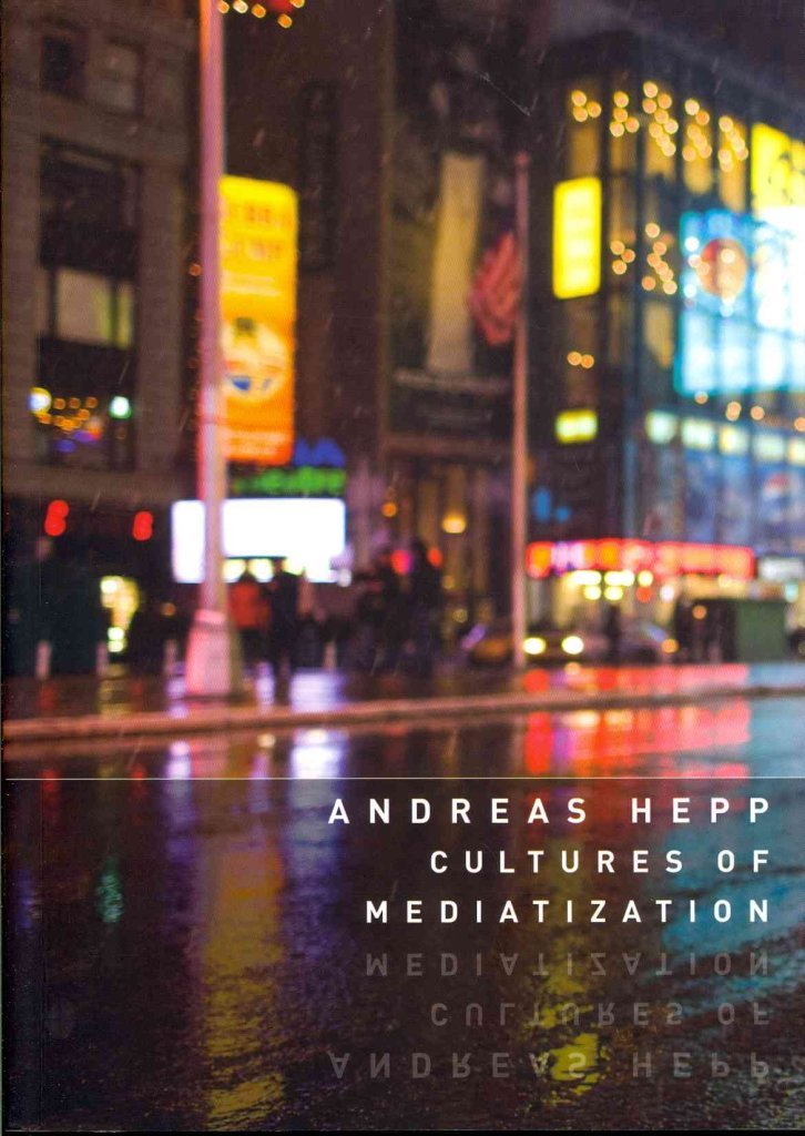 Cultures Of Mediatization,Used