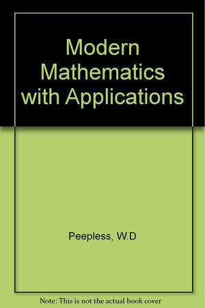Modern mathematics with applications to business and the social sciences (Contemporary undergraduate mathematics series),Used