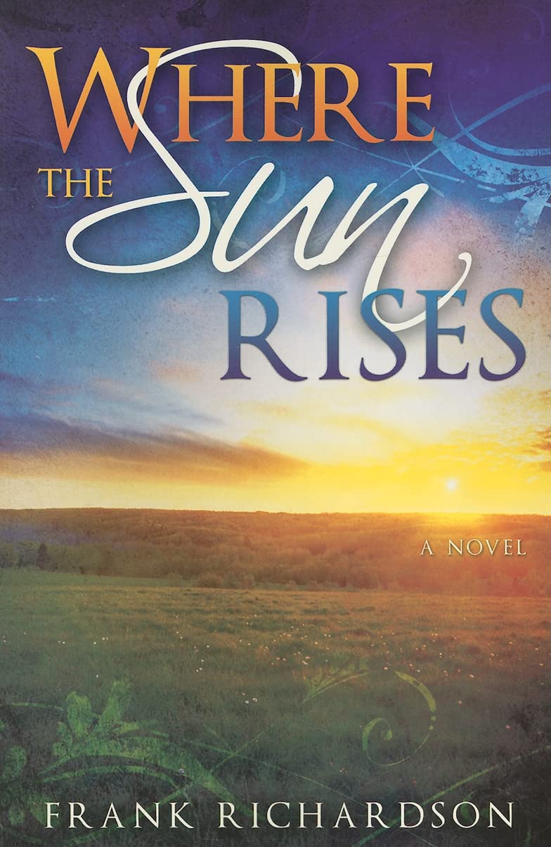 Where the Sun Rises,New