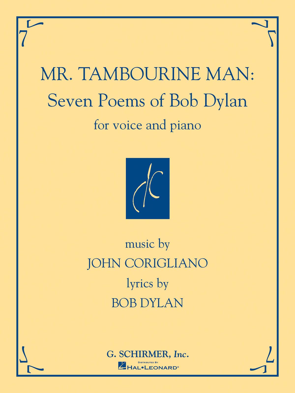 Mr Tambourine Man Seven Poems Of Bob Dylan For Voice And Piano,Used