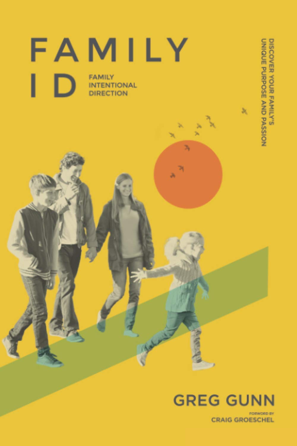Familyid  Intentional Direction: Discover Your Family's Unique Purpose and Passion!,Used