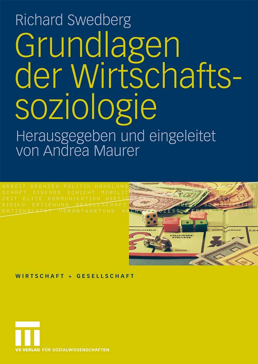 Grundlagen der Wirtschaftssoziologie (Wirtschaft + Gesellschaft) (German Edition),Used