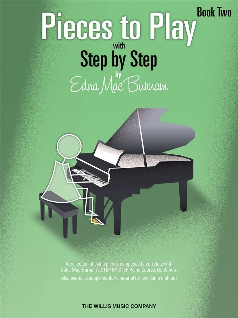 Pieces to Play  Book 2: Piano Solos Composed to Correlate Exactly with Edna Mae Burnam's Step by Step,Used