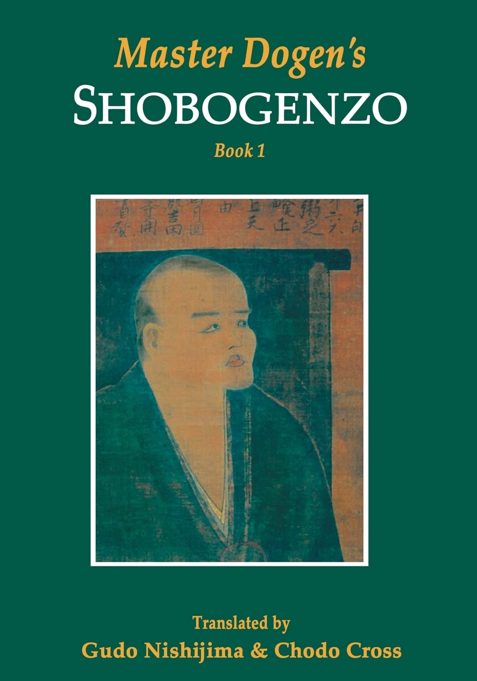 Master Dogen's Shobogenzo, Book 1,Used