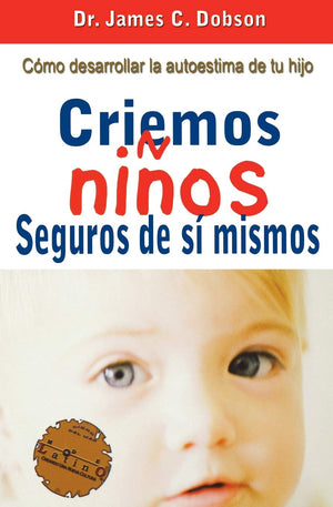 Criemos Nios Seguros De S Mismos