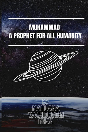 Muhammad A Prophet for All Humanity,Used