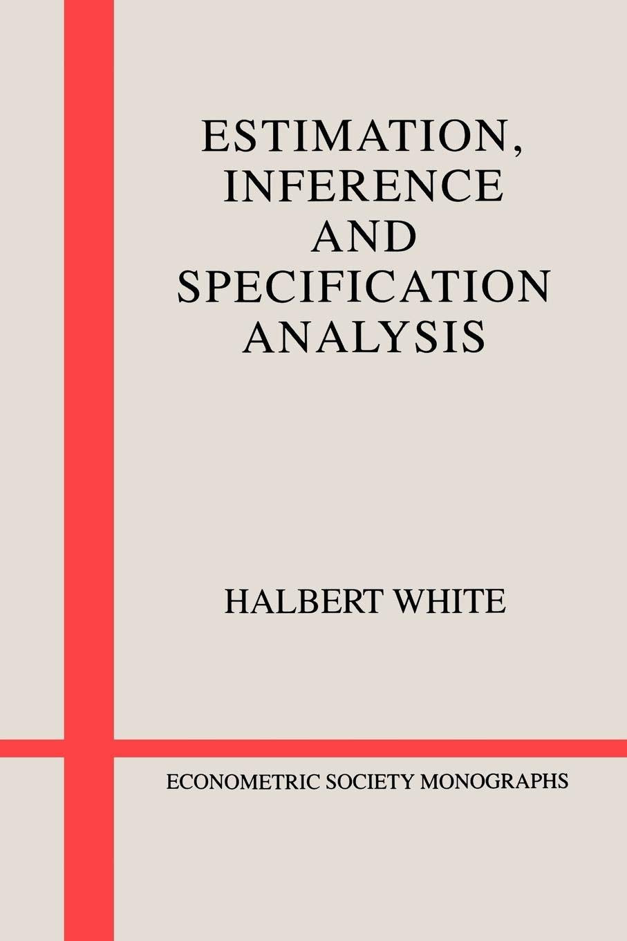 Estimation, Inference and Specification Analysis (Econometric Society Monographs, Series Number 22),Used
