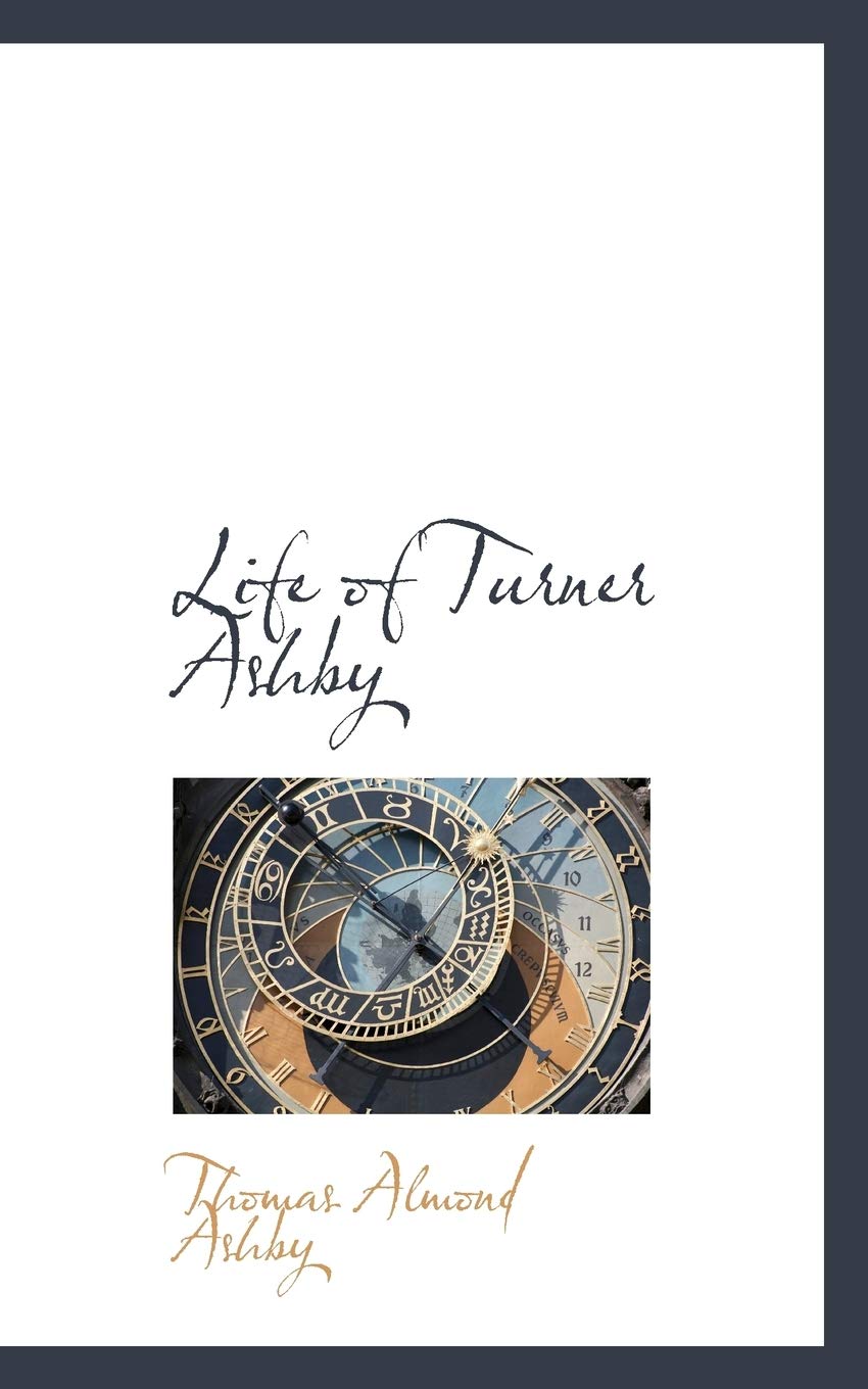 Life of Turner Ashby,Used