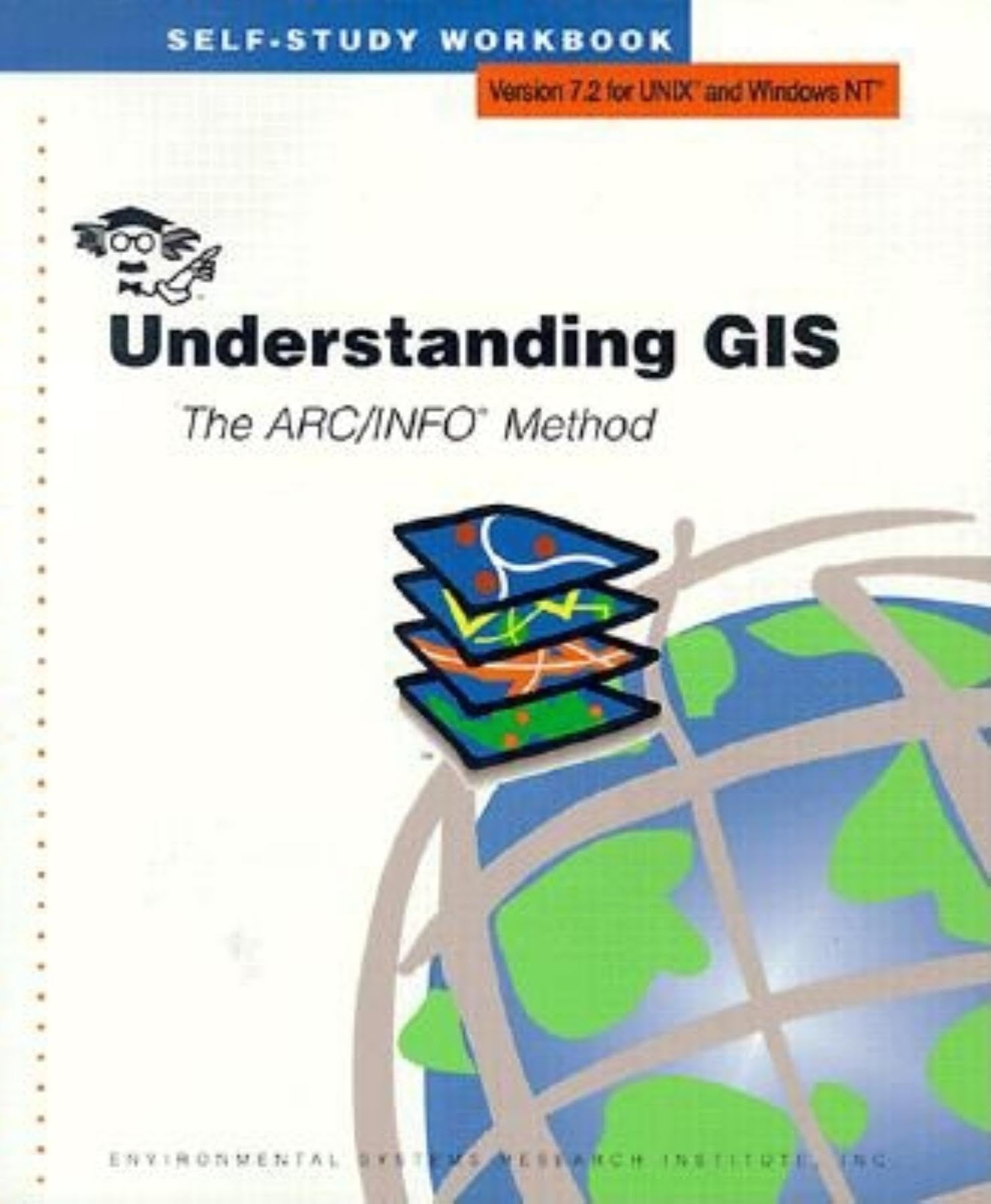 Understanding GIS: The ARC/INFO Method,Used
