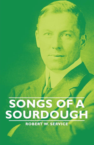 Songs of a Sourdough,Used