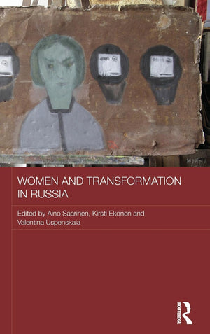 Women and Transformation in Russia (Routledge Studies in the History of Russia and Eastern Europe),Used
