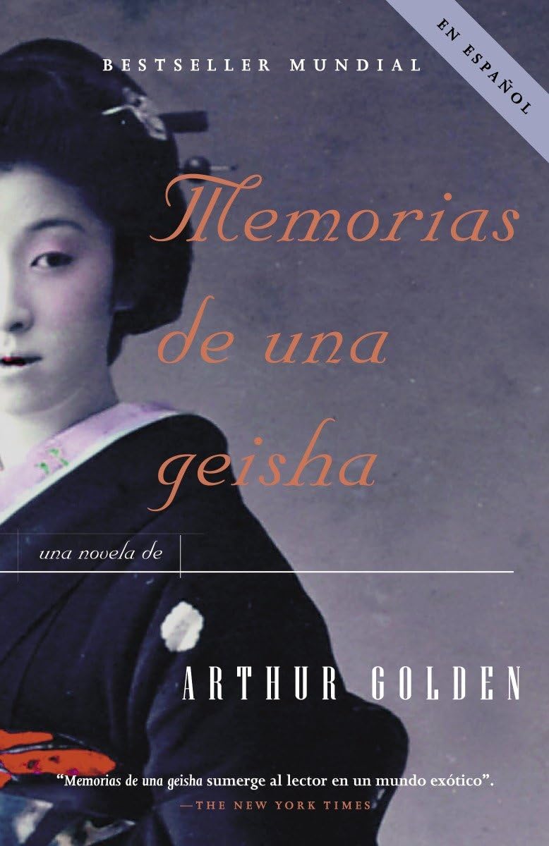 Memorias de una geisha / Memoirs of a Geisha: Una Novela (Spanish Edition),Used