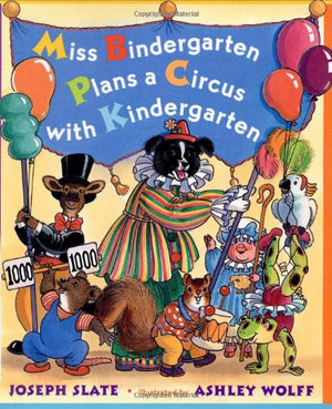 Miss Bindergarten Plans a Circus with Kindergarten,Used