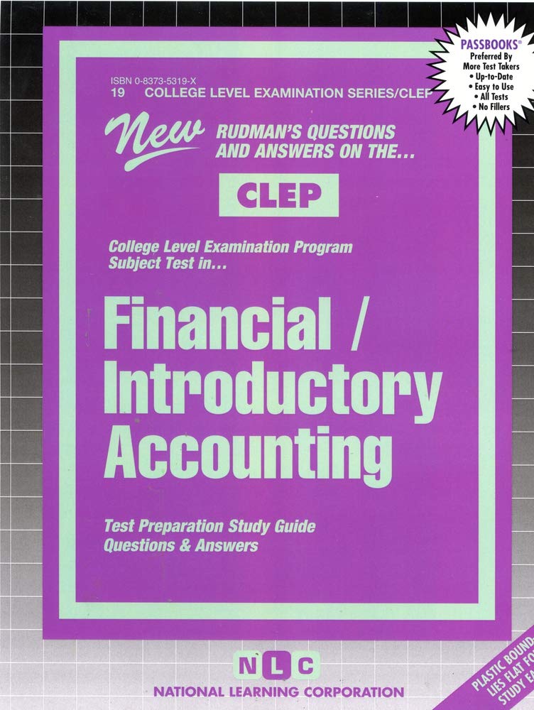 Introductory Accounting;Clep 19 (COLLEGE LEVEL EXAMINATION SERIES (CLEP)),Used