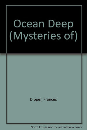 Ocean Deep (Mysteries of),Used