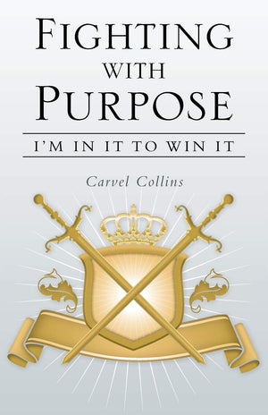 Fighting with Purpose: I'm in It to Win It,Used