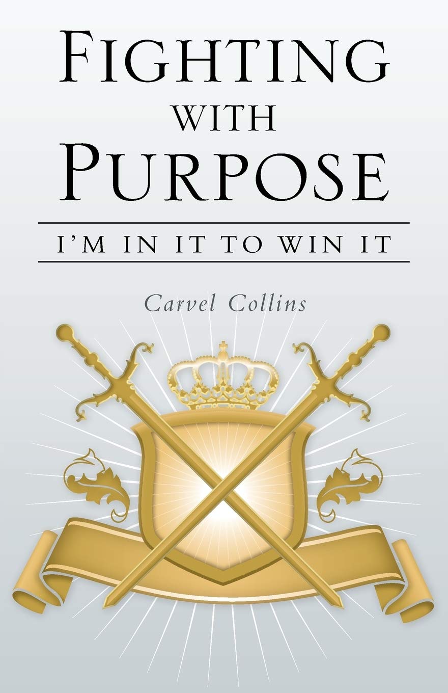 Fighting with Purpose: I'm in It to Win It,Used