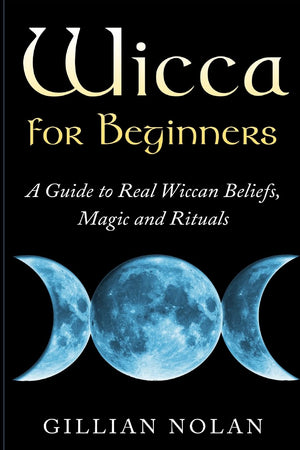 Wicca for Beginners: A Guide to Real Wiccan Beliefs,Magic and Rituals,Used